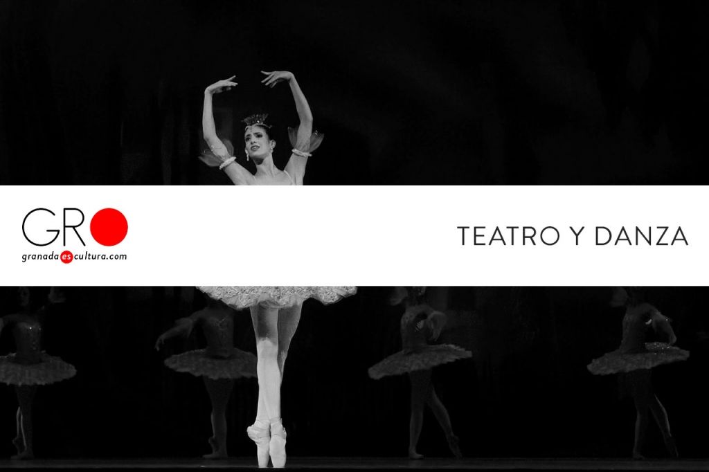 Agenda de Teatro y Danza en Granada