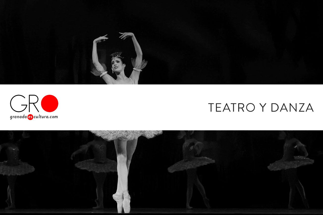 Agenda de Teatro y Danza en Granada